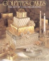 Colette's Cakes: The Art of Cake Decorating