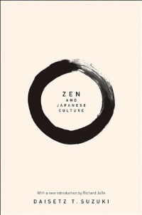 Zen and Japanese Culture (New in Paper) (Bollingen)