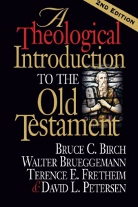 A Theological Introduction to the Old Testament: 2nd Edition