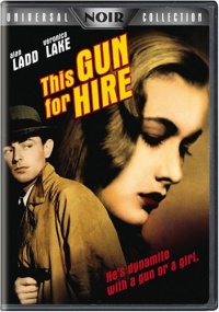 This Gun for Hire (Universal Noir Collection)