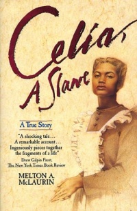 Celia, A Slave