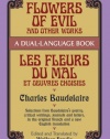 Flowers of Evil and Other Works/Les Fleurs du Mal et Oeuvres Choisies : A Dual-Language Book (Dover Foreign Language Study Guides)