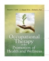 Occupational Therapy in the Promotion of Health and Wellness