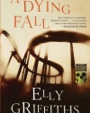 A Dying Fall: A Ruth Galloway Mystery (Ruth Galloway Mysteries)