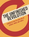 The Unfinished Revolution: Coming of Age in a New Era of Gender, Work, and Family