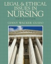 Legal and Ethical Issues in Nursing (5th Edition)