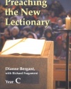 Preaching the New Lectionary: Year C