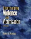 Understanding Violence and Victimization (5th Edition)