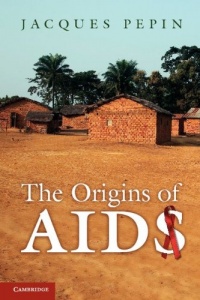 The Origins of AIDS