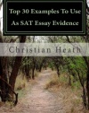 Top 30 Examples To Use As SAT Essay Evidence