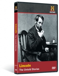 Lincoln: The Untold Stories