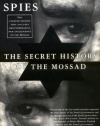 Gideon's Spies: The Secret History of the Mossad