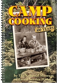 Camp Cooking: 100 Years