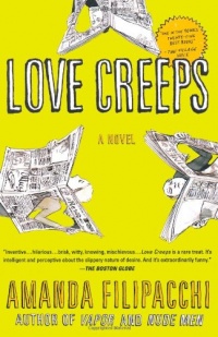 Love Creeps: A Novel