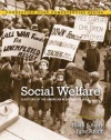 Social Welfare: A History of the American Response to Need (8th Edition)