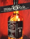 Motley Crue: The Dirt - Confessions of the World's Most Notorious Rock Band