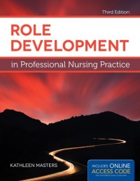 Role Development In Professional Nursing Practice