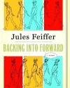 Backing Into Forward: A Memoir