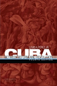 Cuba: Between Reform and Revolution