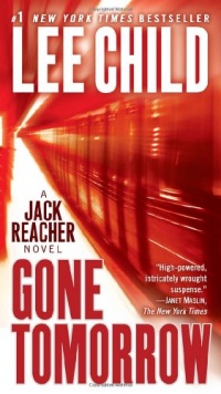 Gone Tomorrow (Jack Reacher #13)