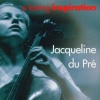 Jacqueline du Pré - a lasting inspiration