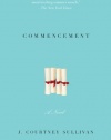 Commencement: A novel