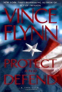 Protect and Defend: A Thriller