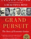 Grand Pursuit: The Story of Economic Genius