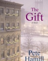 The Gift: A Novel