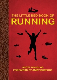 The Little Red Book of Running (Little Red Books)