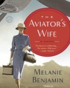 The Aviator's Wife: A Novel