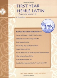 Henle Latin I Study Guide Units I & II (Latin Edition)