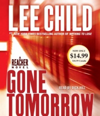 Gone Tomorrow: A Jack Reacher Novel