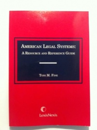 American Legal Systems: A Resource and Reference Guide