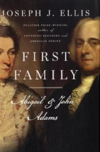 First Family: Abigail and John Adams