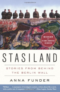 Stasiland: Stories from Behind the Berlin Wall