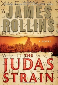 The Judas Strain (Sigma Force, Book 4)