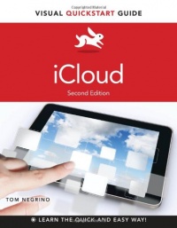 iCloud: Visual QuickStart Guide (2nd Edition) (Visual QuickStart Guides)