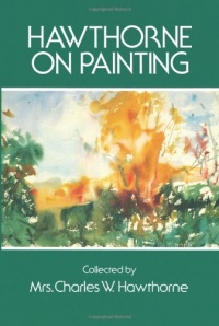 Hawthorne on Painting (Dover Art Instruction)