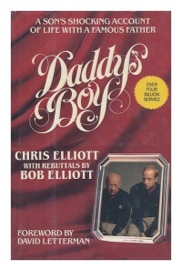 Daddy's Boy: A Son's Shocking Account of Life with a Famous Father