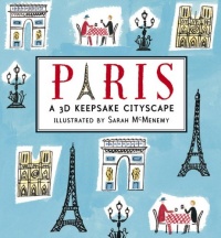 Paris: A 3D Keepsake Cityscape (Keepsake Cityscapes)