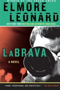 LaBrava: A Novel