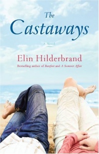 The Castaways: A Novel