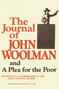 The Journal of John Woolman and a Plea for the Poor