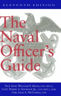 The Naval Officer's Guide Eleventh Edition