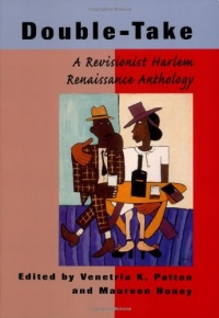 Double-Take: A Revisionist Harlem Renaissance Anthology