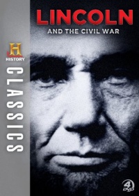 History Classics: Lincoln and the Civil War