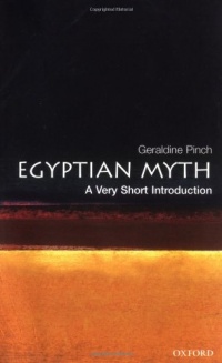 Egyptian Myth: A Very Short Introduction