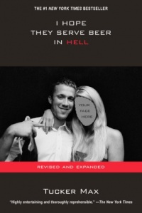 I Hope They Serve Beer In Hell (movie tie-in): with 16 page photo insert