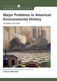 Major Problems in American Environmental History (Major Problems in American History (Wadsworth))